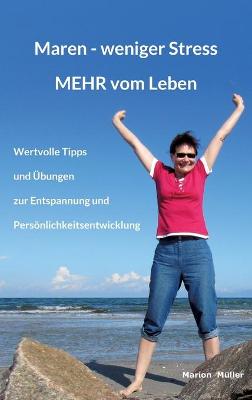 Book cover for Maren - weniger Stress MEHR vom Leben