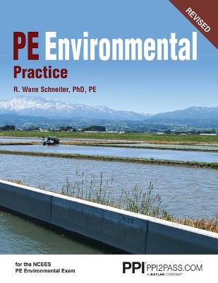 Book cover for Ppi Pe Environmental Practice - Comprehensive Practice for the Pe Environmental Exam