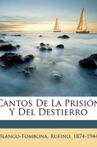 Cover of Cantos de La Prision y del Destierro