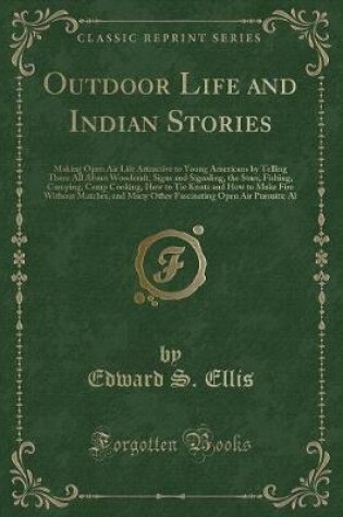 Cover of Outdoor Life and Indian Stories