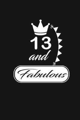 Book cover for 13 and Fabulous