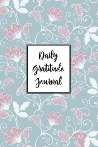 Cover of Gratitude Journal Swirly Flowers Pattern 4