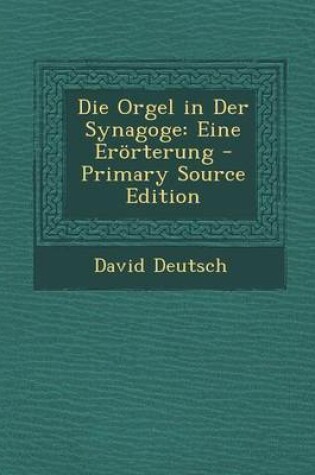 Cover of Die Orgel in Der Synagoge