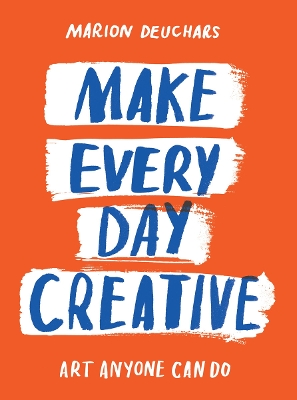 Book cover for Make Every Day Creative