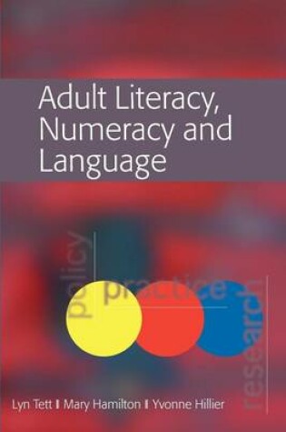 Cover of Adult Literacy, Numeracy and Language: Policy, Practice and Research