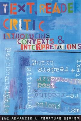 Book cover for Text Reader Critic - Introducing Contexts and Interpretations