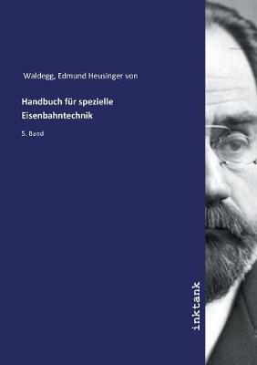Book cover for Handbuch für spezielle Eisenbahntechnik