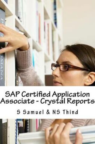 Cover of SAP Certified Application Associate - Crystal Reports