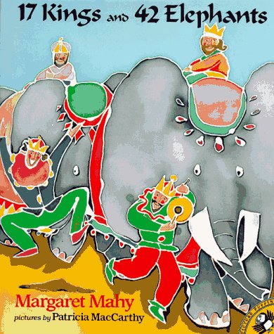 Book cover for Mahy & Maccarthy : 17 Kings and 42 Elephants