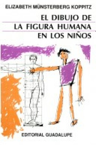 Cover of El Dibujo de La Figura Humana En Los Ninos