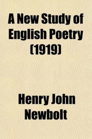 Cover of A New Study of English Poetry