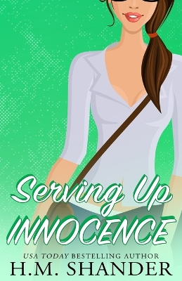 Cover of Serving Up Innocence