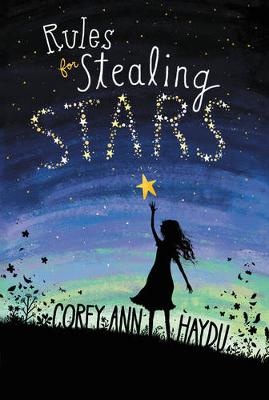 Book cover for Rules for Stealing Stars