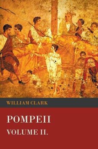 Cover of Pompeii - Volume II.