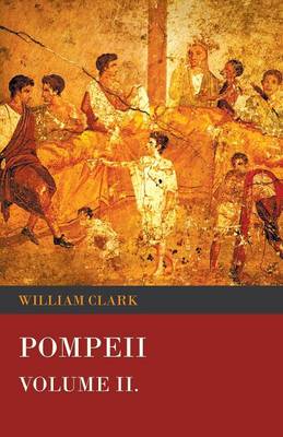 Book cover for Pompeii - Volume II.