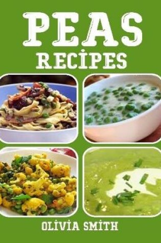 Cover of Peas Recipes