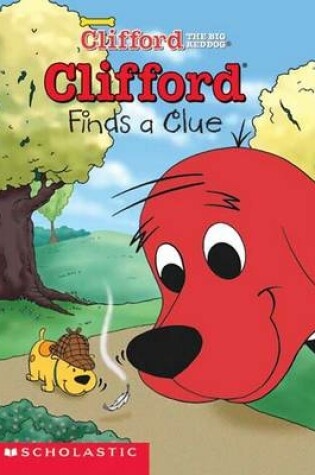 Cover of Clifford Big Red Chapter Book #3