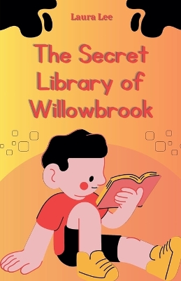 Book cover for The Secret Library of Willowbrook