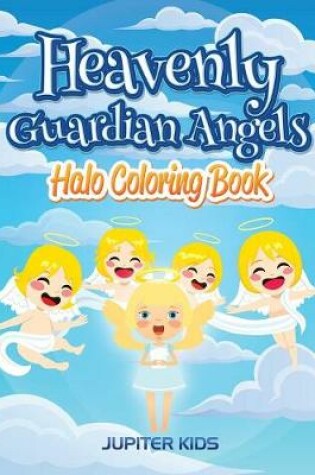 Cover of Heavenly Guardian Angels