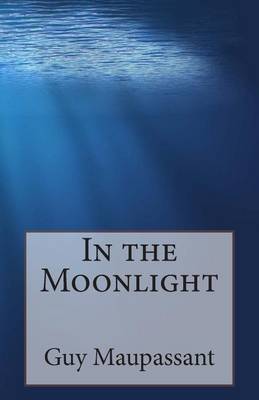 Book cover for In the Moonlight