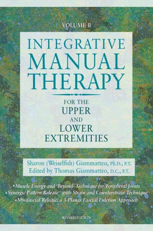 Cover of Integrative Manual Therapy for the Upper and Lower Extremities