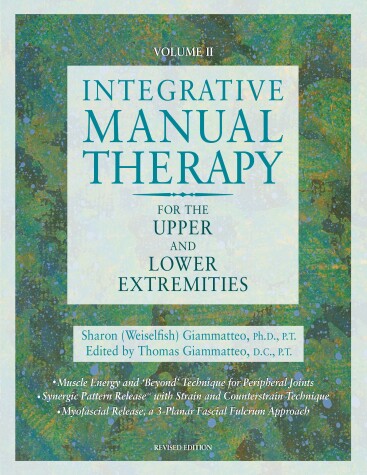 Book cover for Integrative Manual Therapy for the Upper and Lower Extremities