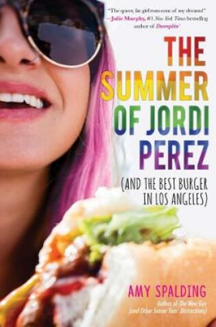 Cover of The Summer of Jordi Perez (And the Best Burger in Los Angeles)