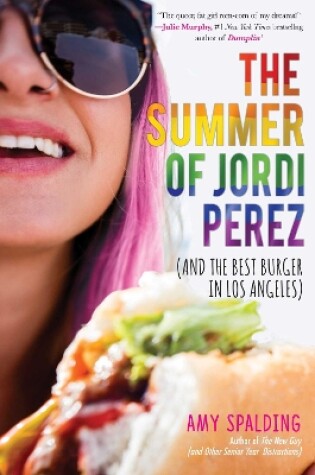 Cover of The Summer of Jordi Perez (And the Best Burger in Los Angeles)