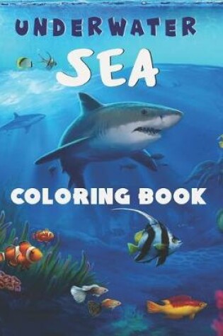 Cover of Underwater Sea Coloring Book