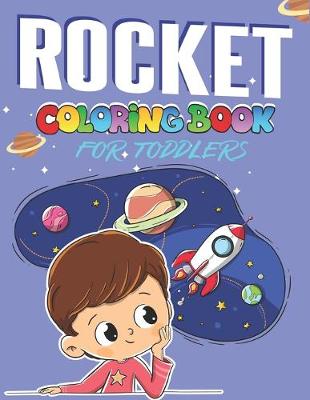 Book cover for Rocket Coloring Book for Toddlers