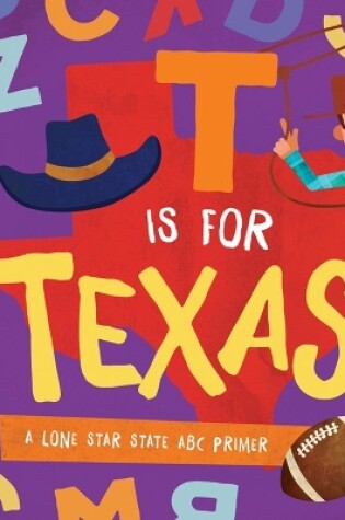 Cover of T is for Texas