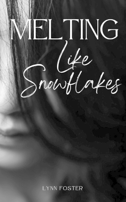 Book cover for Melting Like Snowflakes