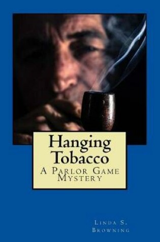 Cover of Hanging Tobacco