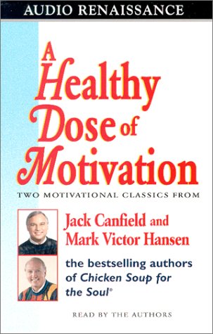 Book cover for A Healthy Dose of Motivation Includes 'The Aladdin Factor' and 'Dare to Win'