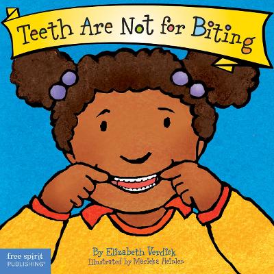 Book cover for Teeth Are Not for Biting Board Book