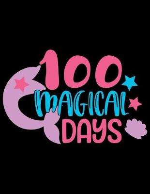 Book cover for 100 Magical Days