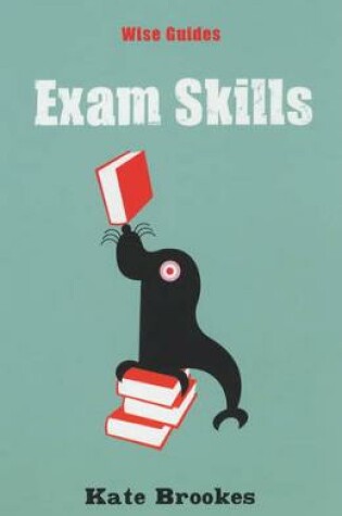 Cover of Wise Guides: Exam Skills