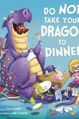 Cover of Do Not Take Your Dragon to Dinner