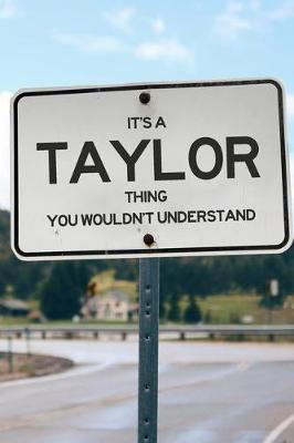 Book cover for It's a Taylor Thing You Wouldn't Understand