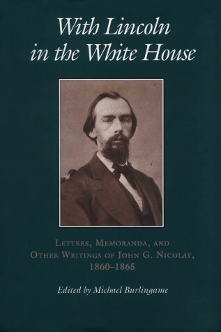 Book cover for With Lincoln in the White House