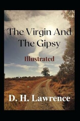 Cover of The Virgin and the Gipsy Illustrated