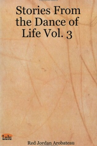 Cover of Stories From the Dance of Life Vol. 3