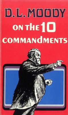 Book cover for D. L. Moody on the Ten Commandments