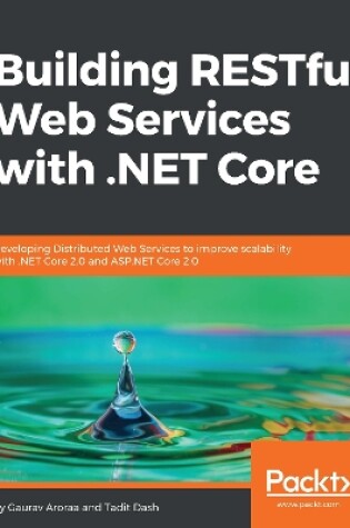 Cover of Building RESTful Web Services with .NET Core