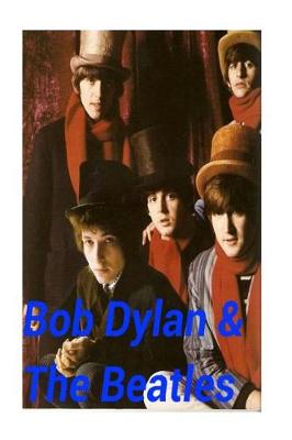 Book cover for Bob Dylan & The Beatles