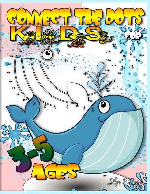 Book cover for Connect the Dots for Kids Ages 3-5