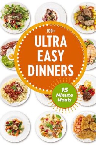 Cover of Ultra Easy Dinners