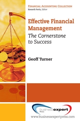 Book cover for Effective Financial Management: The Cornerstone to Success