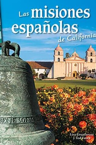 Cover of Las misiones espa olas de California (California's Spanish Missions)