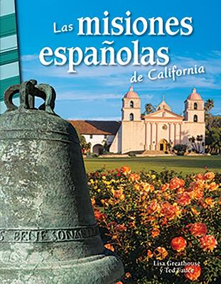 Book cover for Las misiones espa olas de California (California's Spanish Missions)